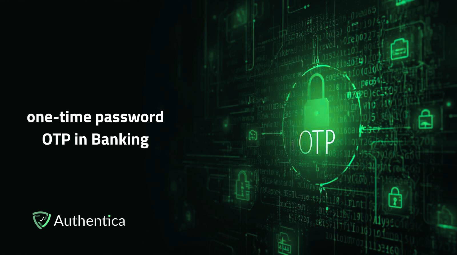 الرموز المؤقتة OTP في القطاع المصرفي