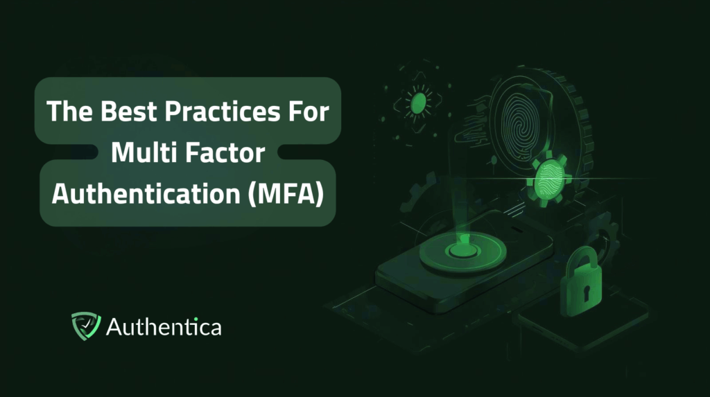 أفضل ممارسات المصادقة متعددة العوامل MFA